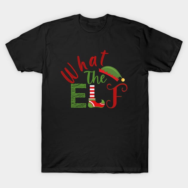 What The Elf T-Shirt by FunGraphics